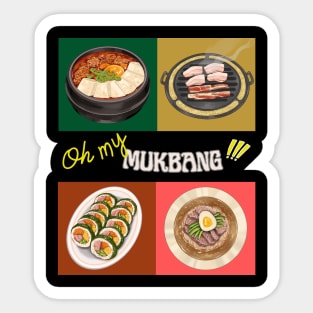 Oh my Mukbang Sticker